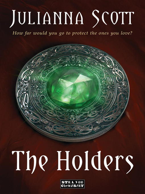 Title details for The Holders by Julianna Scott - Available